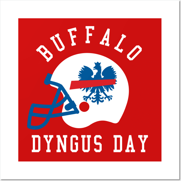 Dyngus Day Buffalo NY Polish Eagle Pride 716 Football Wall Art by PodDesignShop